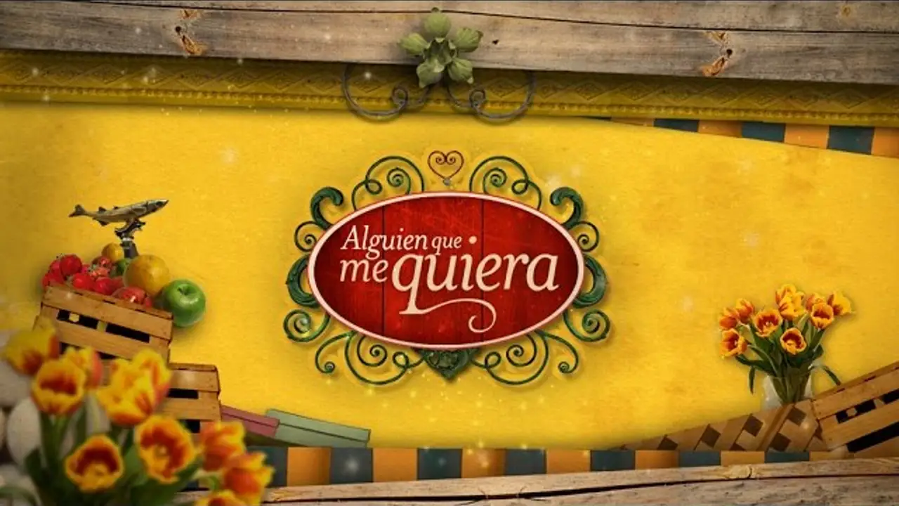 Alguien que me quiera — трейлер