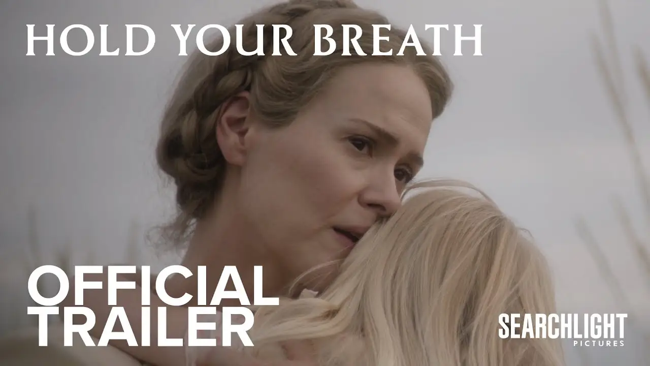Hold Your Breath — tráiler