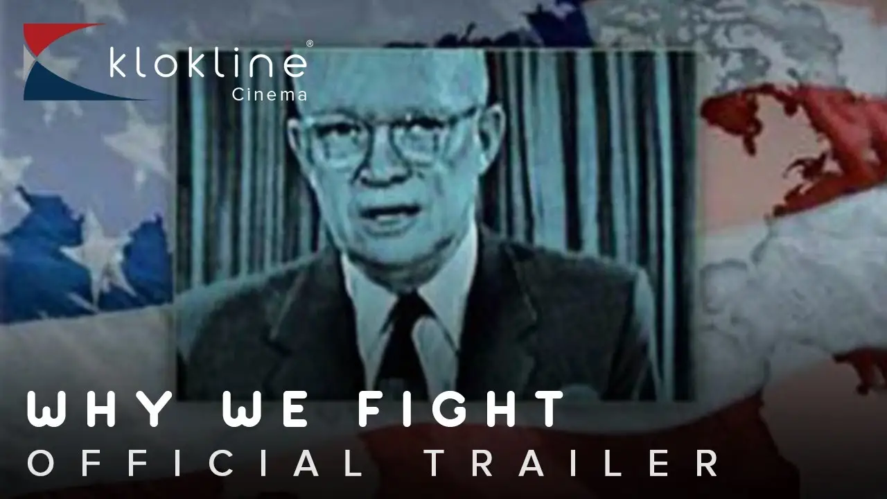 Why We Fight — trailer