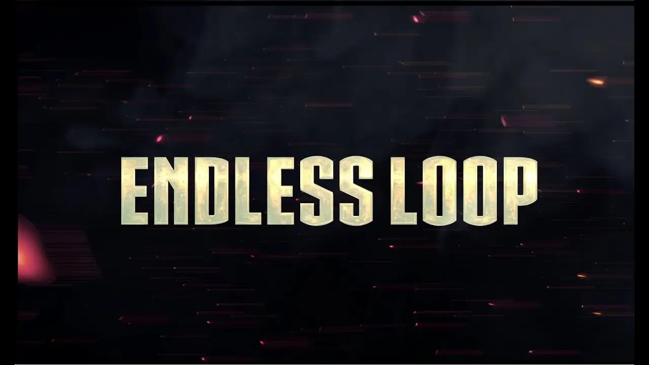 Endless Loop — trailer