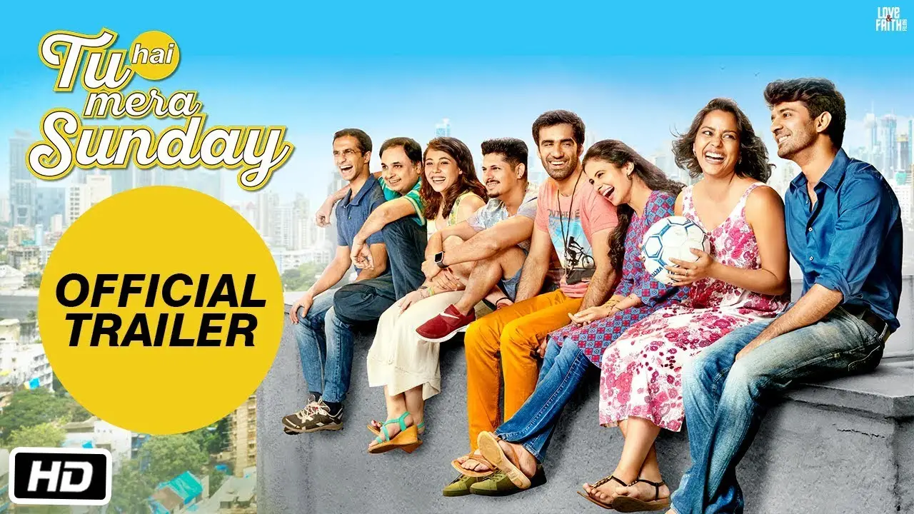Tu Hai Mera Sunday — трейлер
