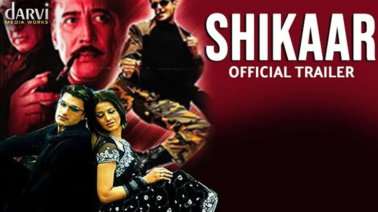 Shikaar — trailer