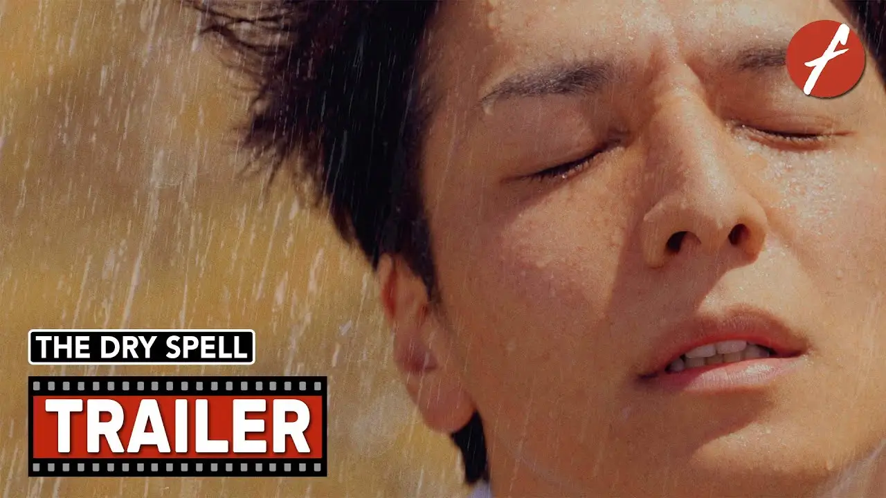 The Dry Spell — trailer