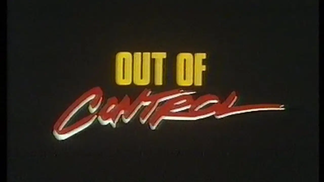 Out of Control — tráiler