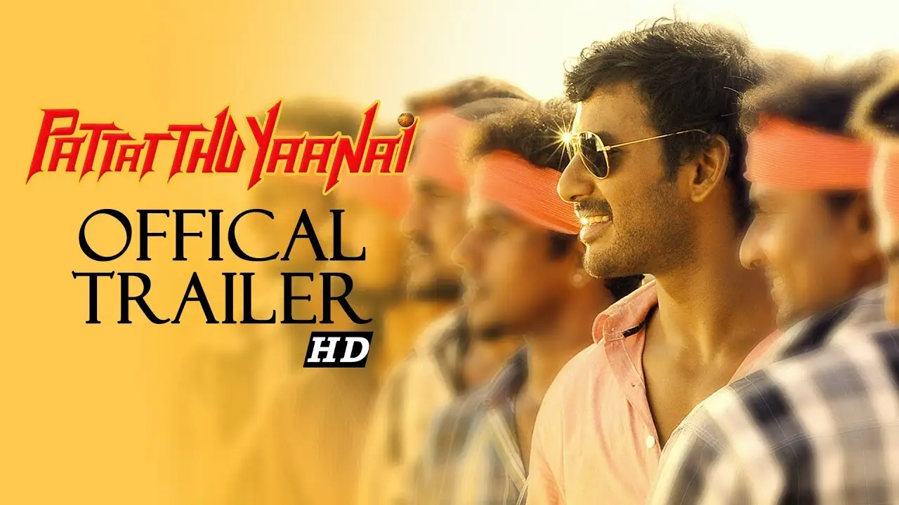 Pattathu Yaanai — tráiler