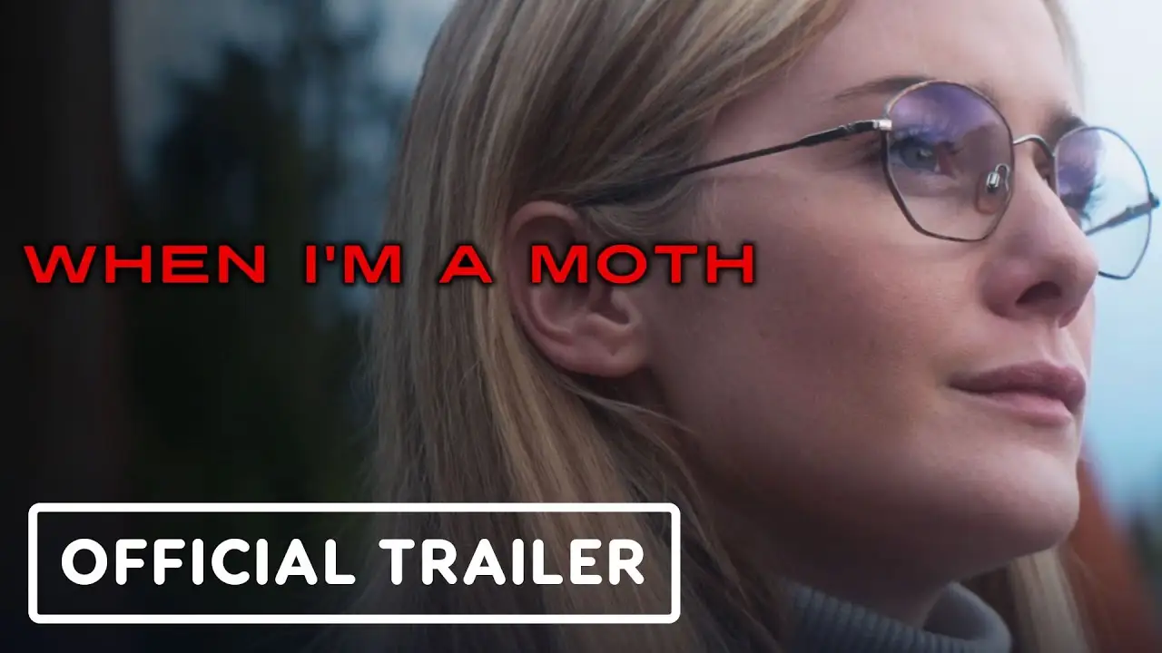 When I'm a Moth — trailer