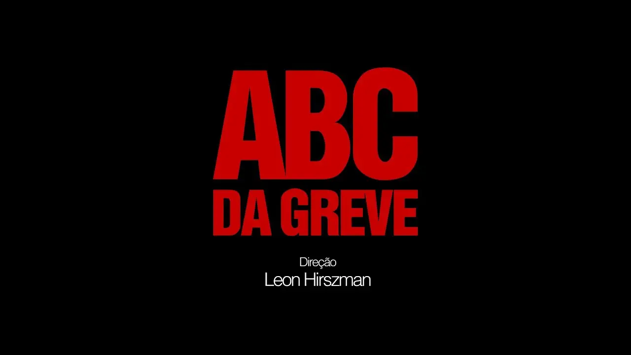 ABC da Greve — trailer