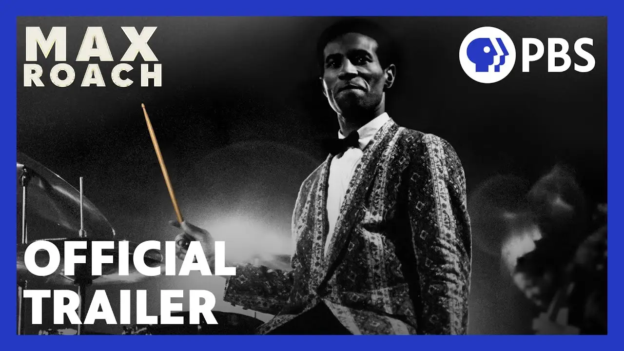Max Roach: The Drum Also Waltzes — trailer