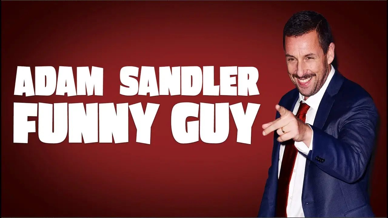 Adam Sandler: Funny Guy — tráiler