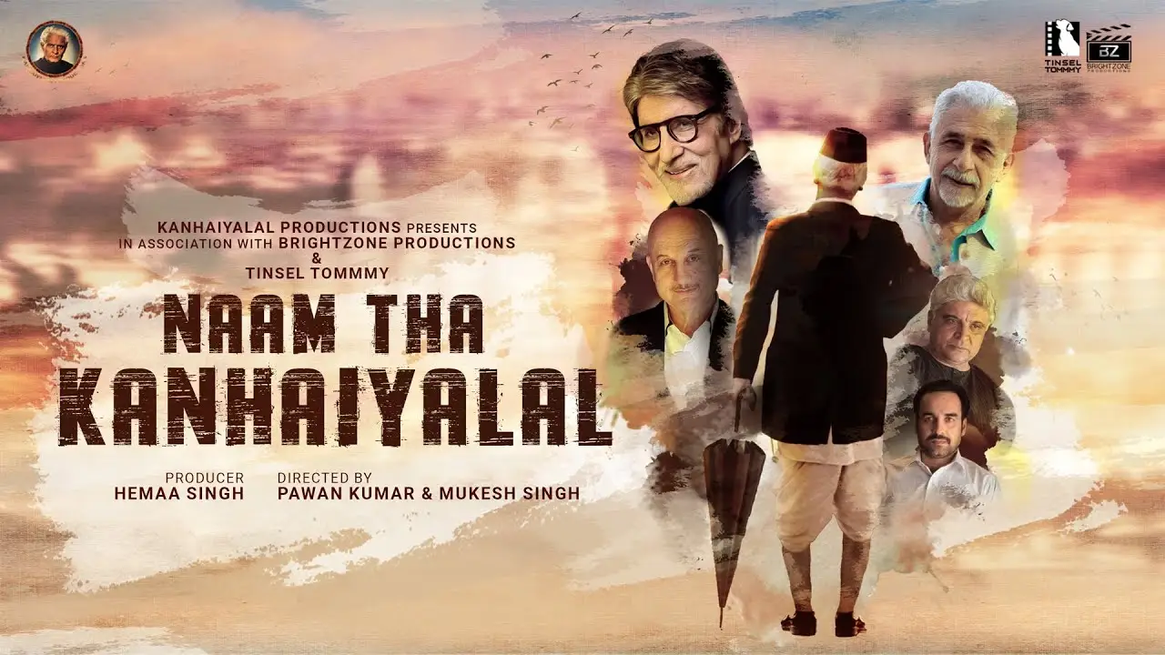Naam Tha Kanhaiyalal — trailer