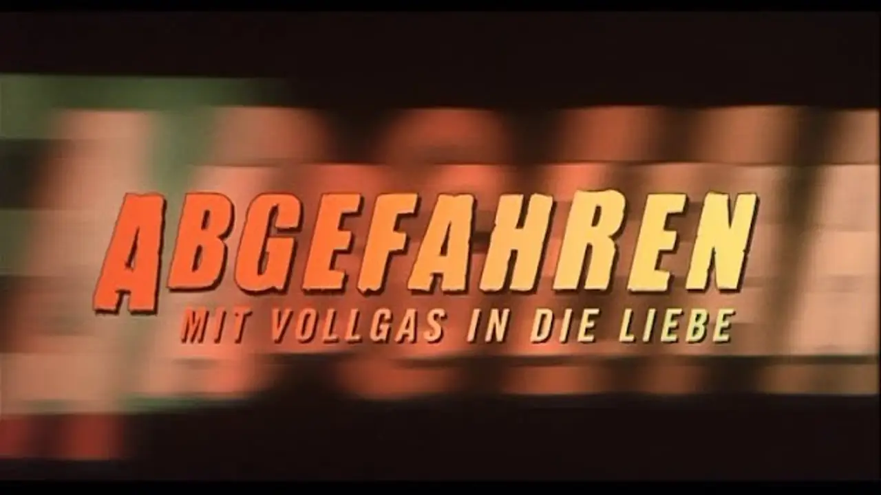 Abgefahren — trailer