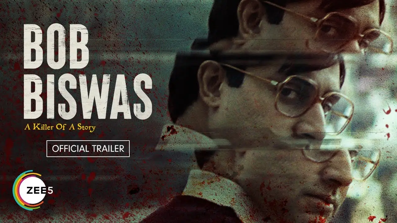 Bob Biswas — trailer