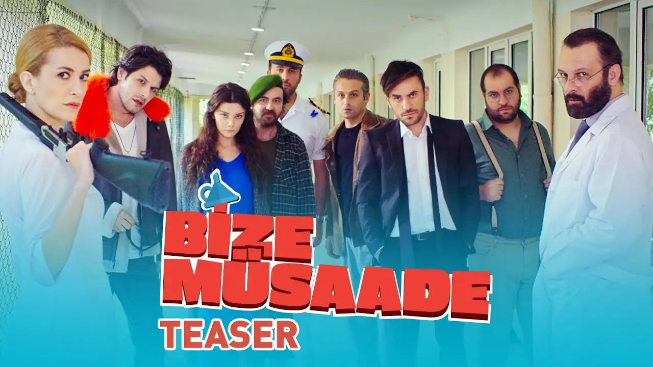 Bize Müsaade — trailer