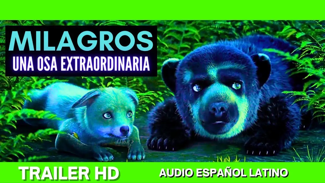 Milagros: An Extraordinary Bear — трейлер