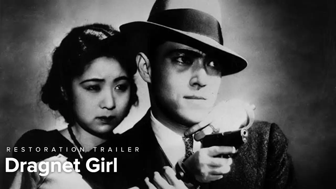 Dragnet Girl — trailer