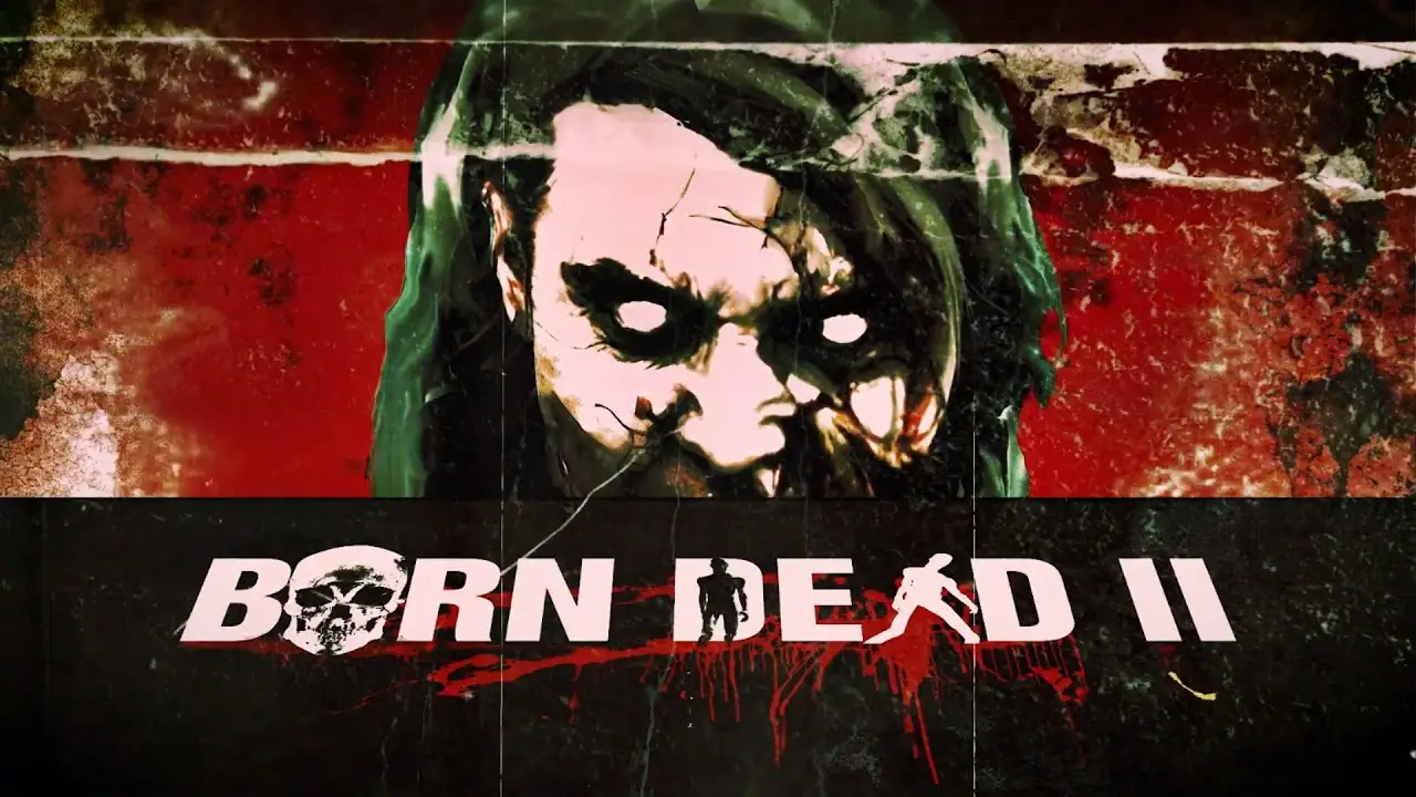 Born Dead II — trailer