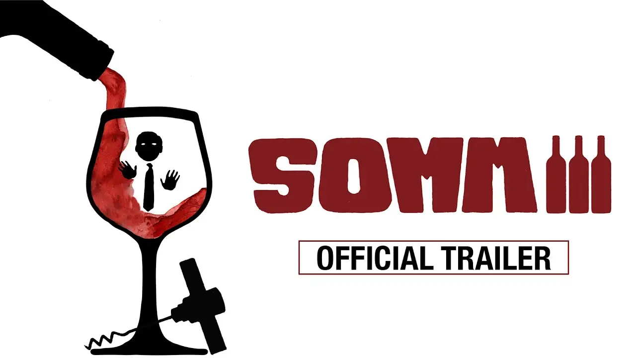 SOMM 3 — trailer