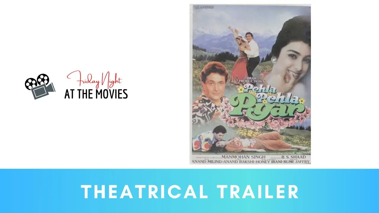 Pehla Pehla Pyar — tráiler