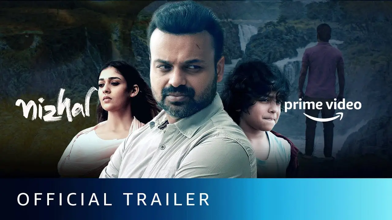 Nizhal — trailer