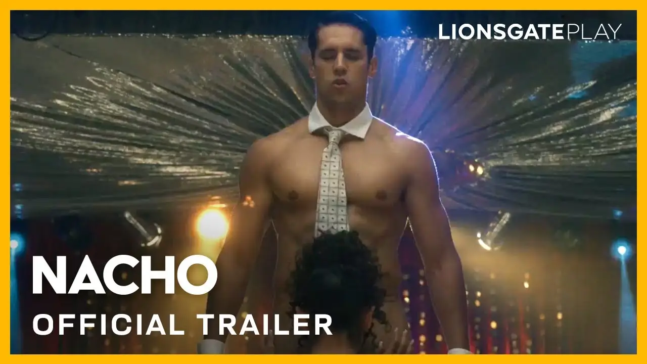 Nacho — tráiler