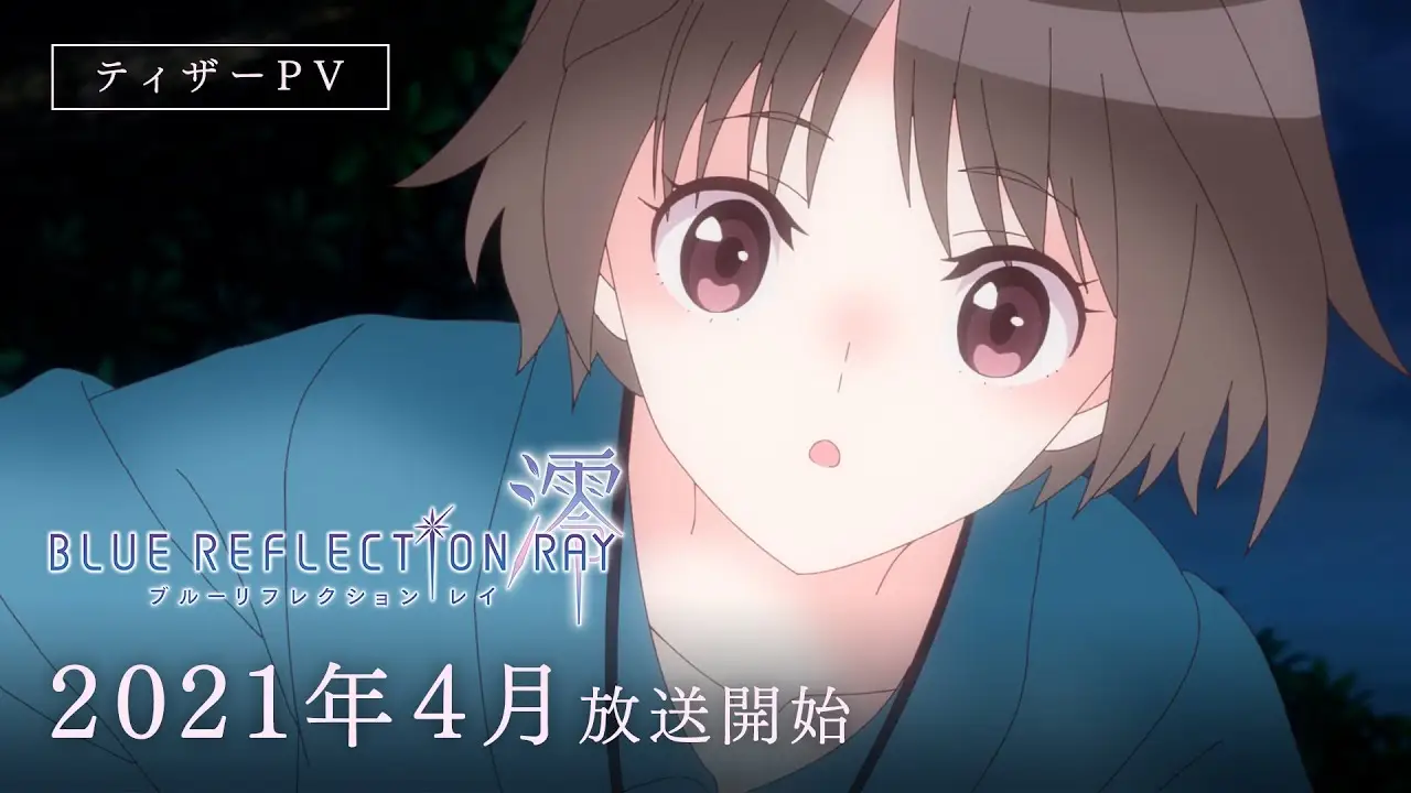 Blue Reflection Ray — трейлер