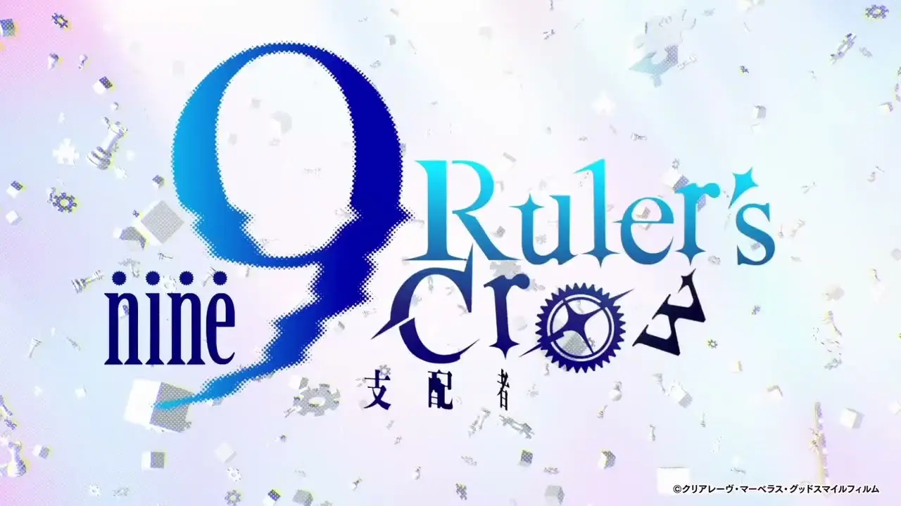 9-Nine: Ruler's Crown — трейлер