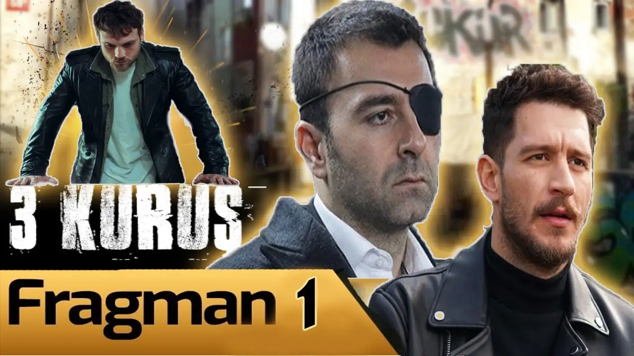Üç Kuruş — tráiler