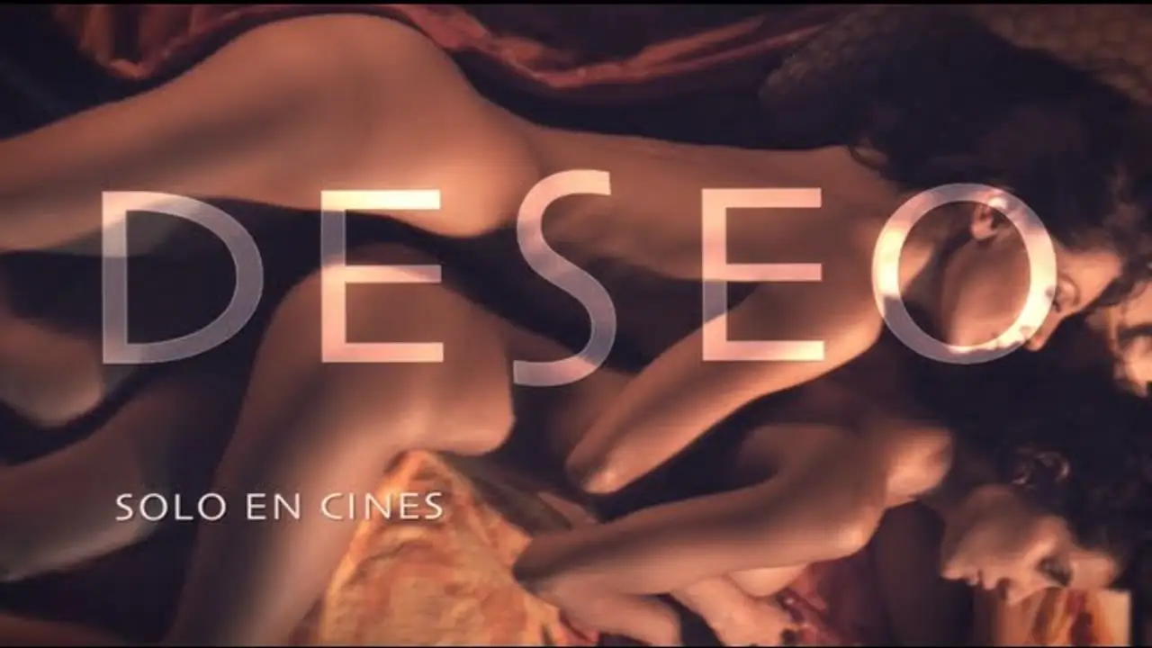 Deseo — tráiler