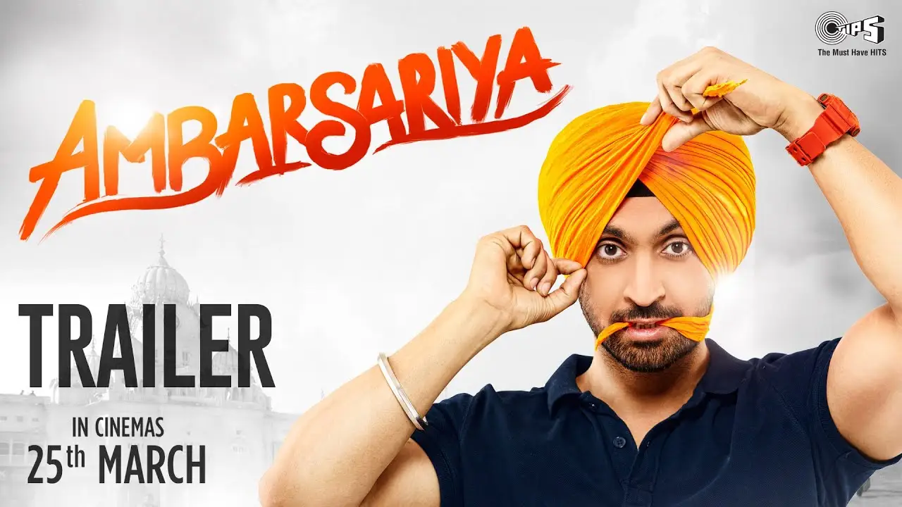 Ambarsariya — trailer