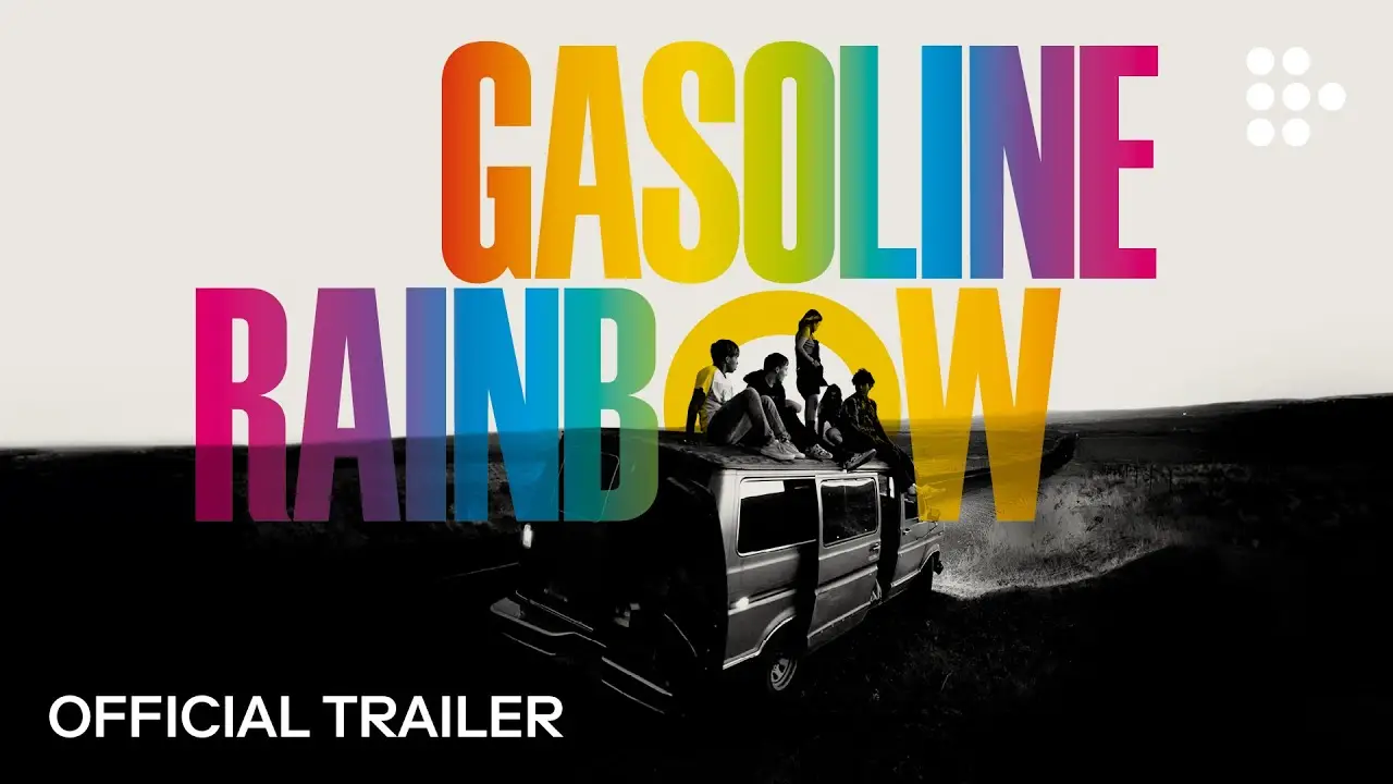 Gasoline Rainbow — trailer