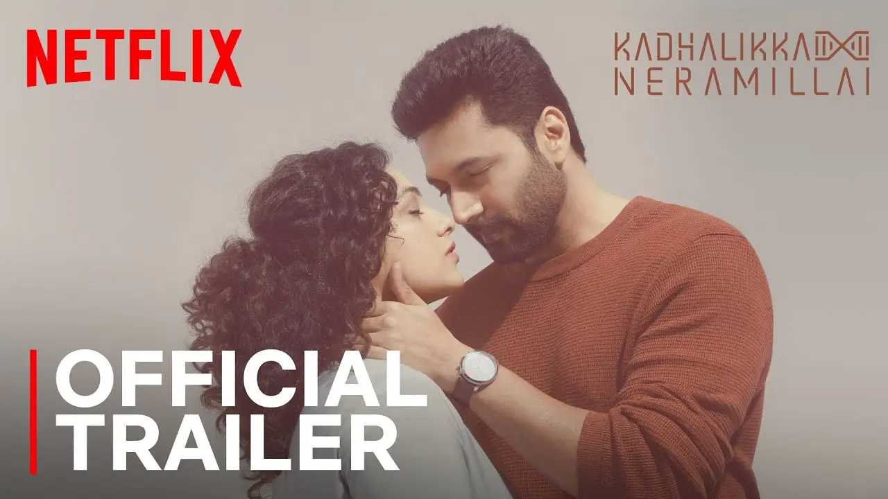 Kadhalikka Neramillai — tráiler