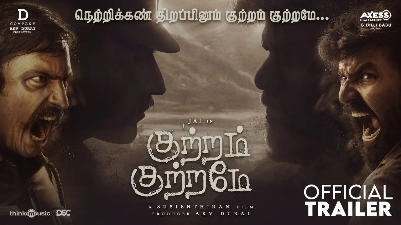 Kuttram Kuttrame — trailer