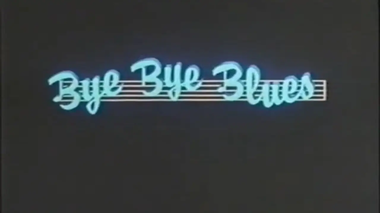 Bye Bye Blues — trailer