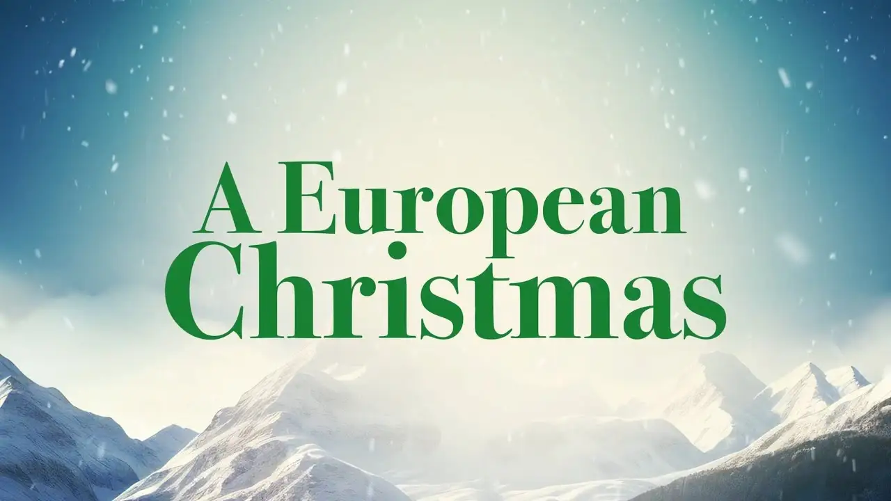 A European Christmas — tráiler