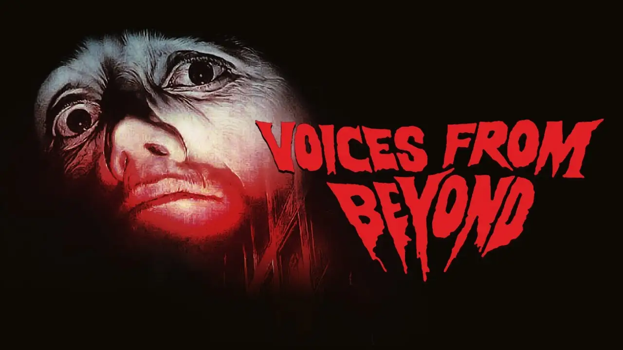 Voices from Beyond — trailer