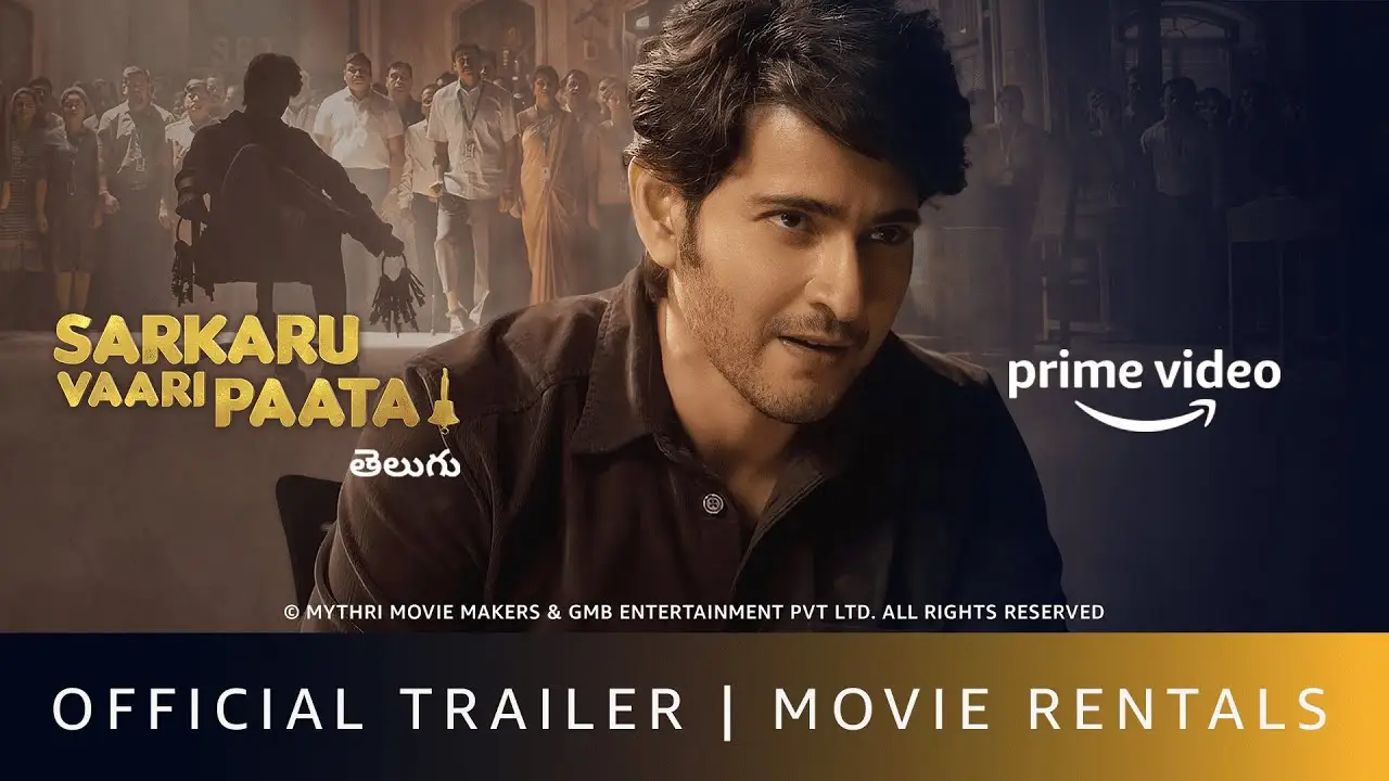Sarkaru Vaari Paata — trailer