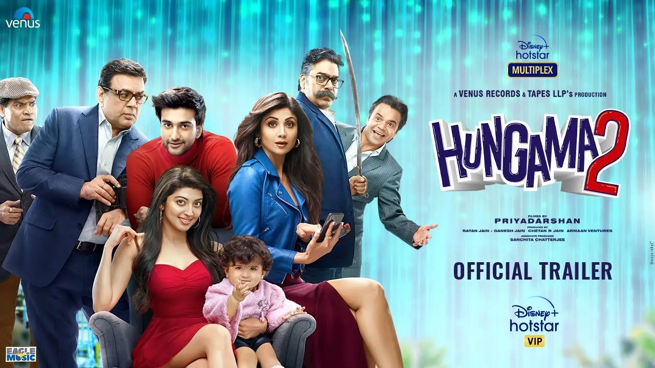 Hungama 2 — trailer