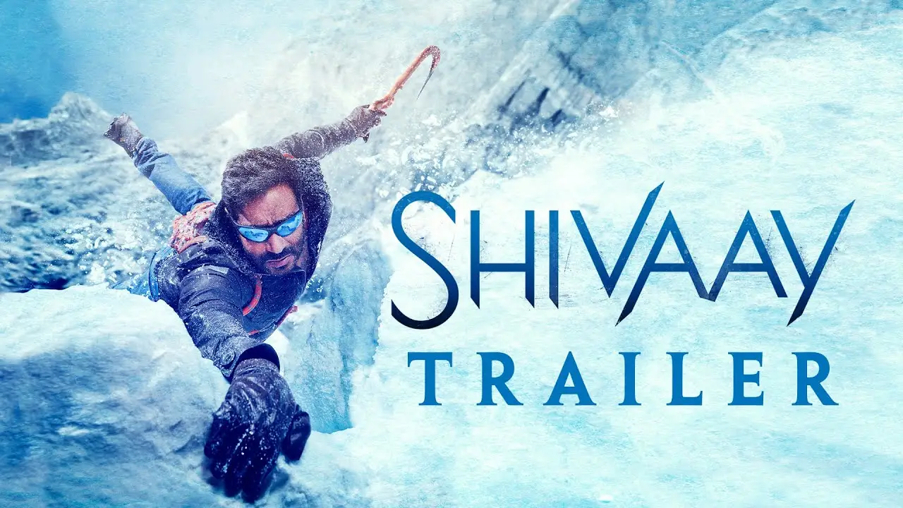 Shivaay — trailer