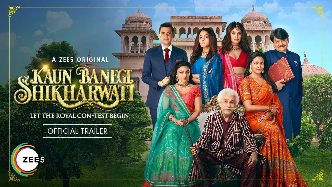 Kaun Banegi Shikharwati — trailer