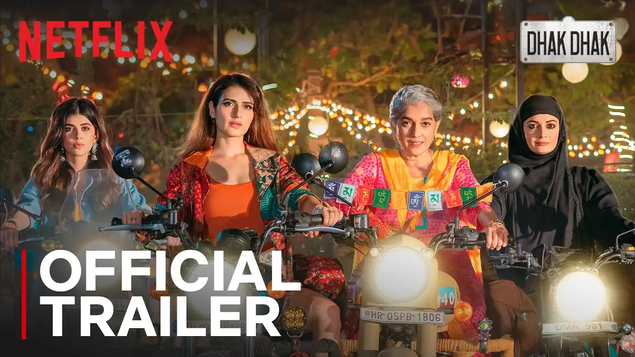 Dhak Dhak — tráiler