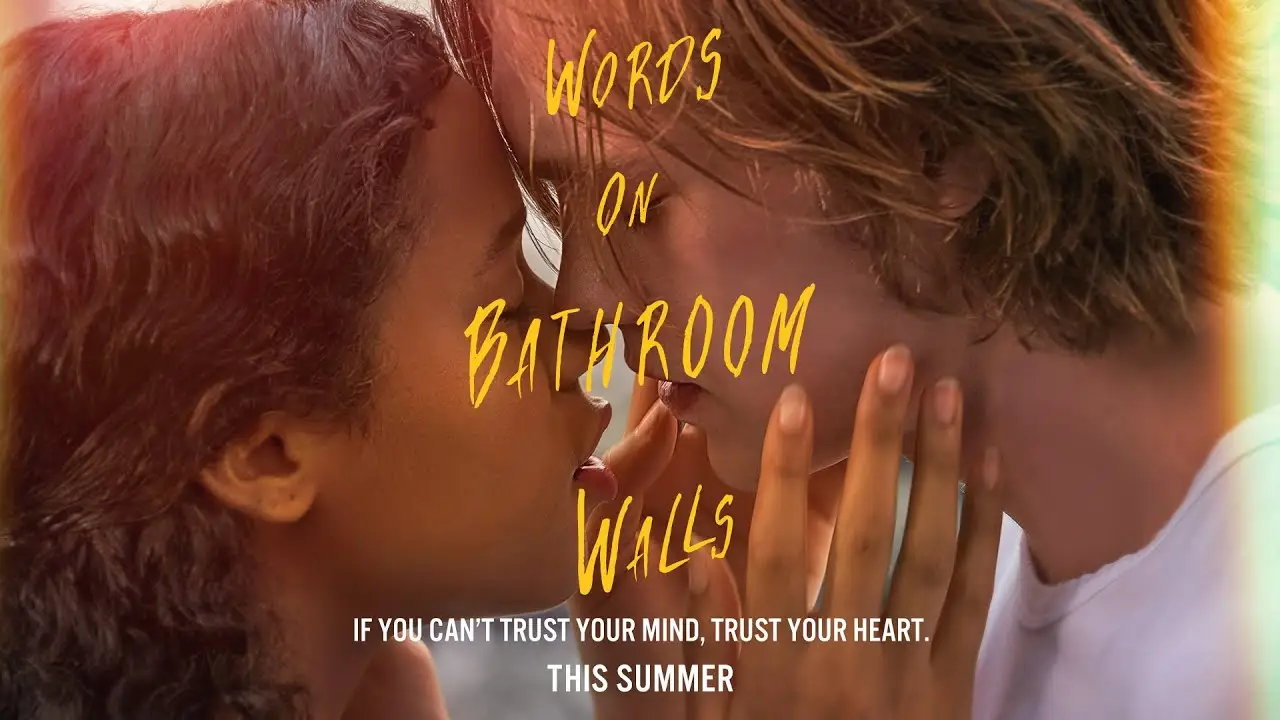 Words on Bathroom Walls — tráiler