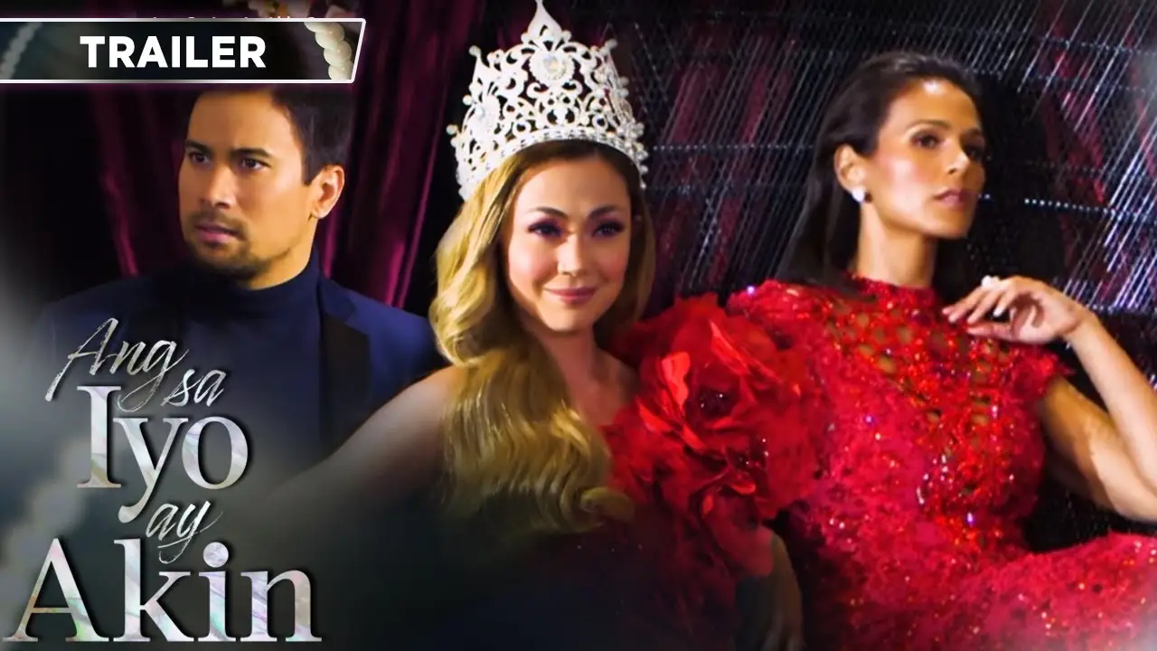 Ang sa Iyo ay Akin — tráiler
