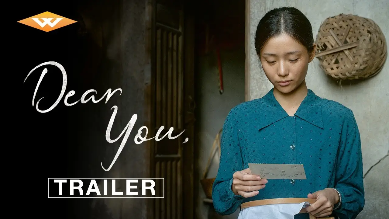 Dear You — трейлер