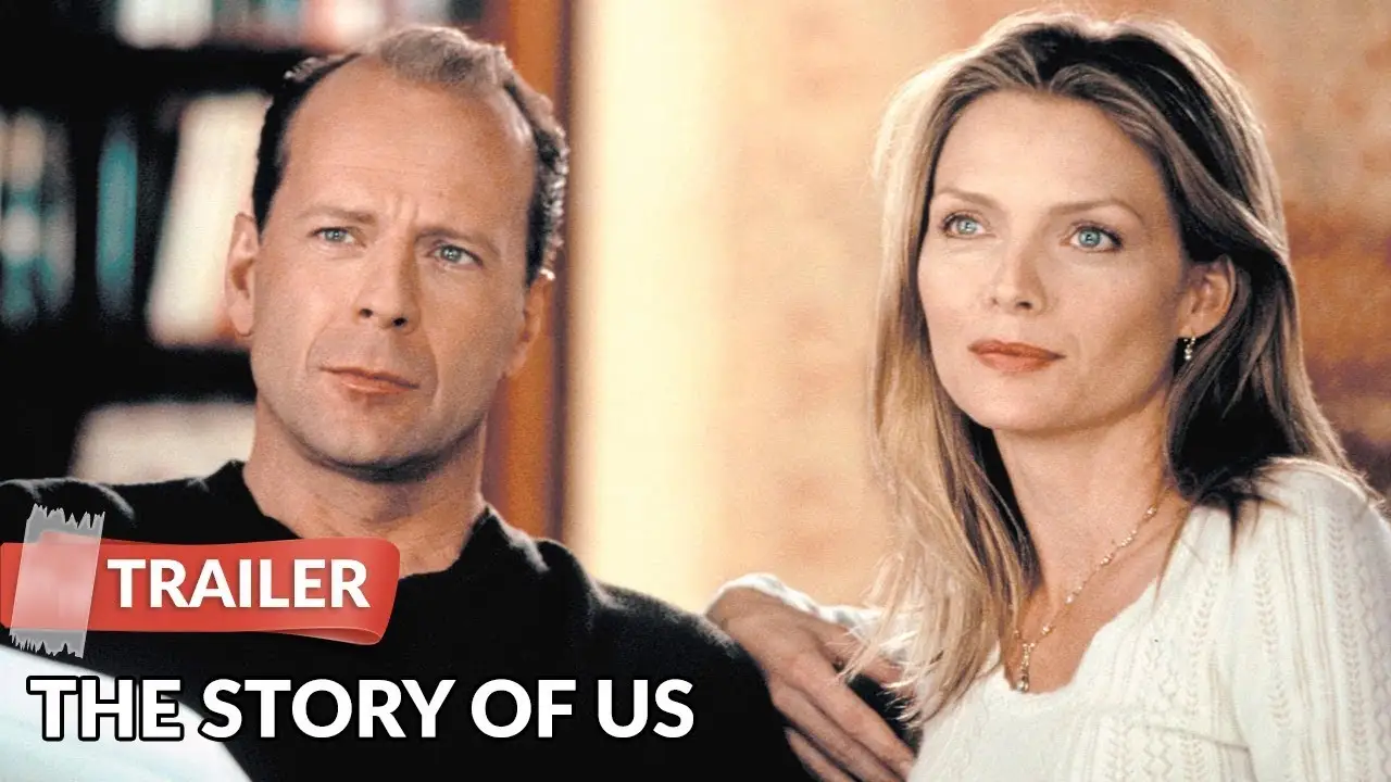 The Story of Us — trailer