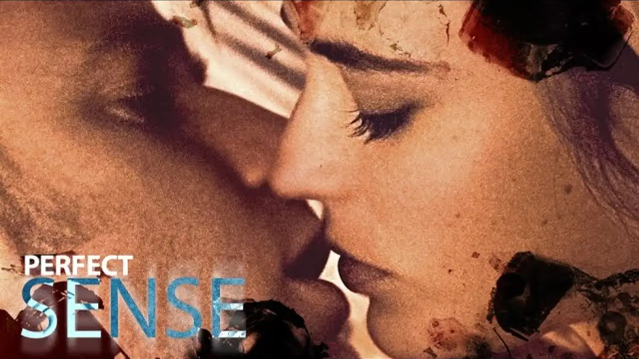 Perfect Sense — tráiler