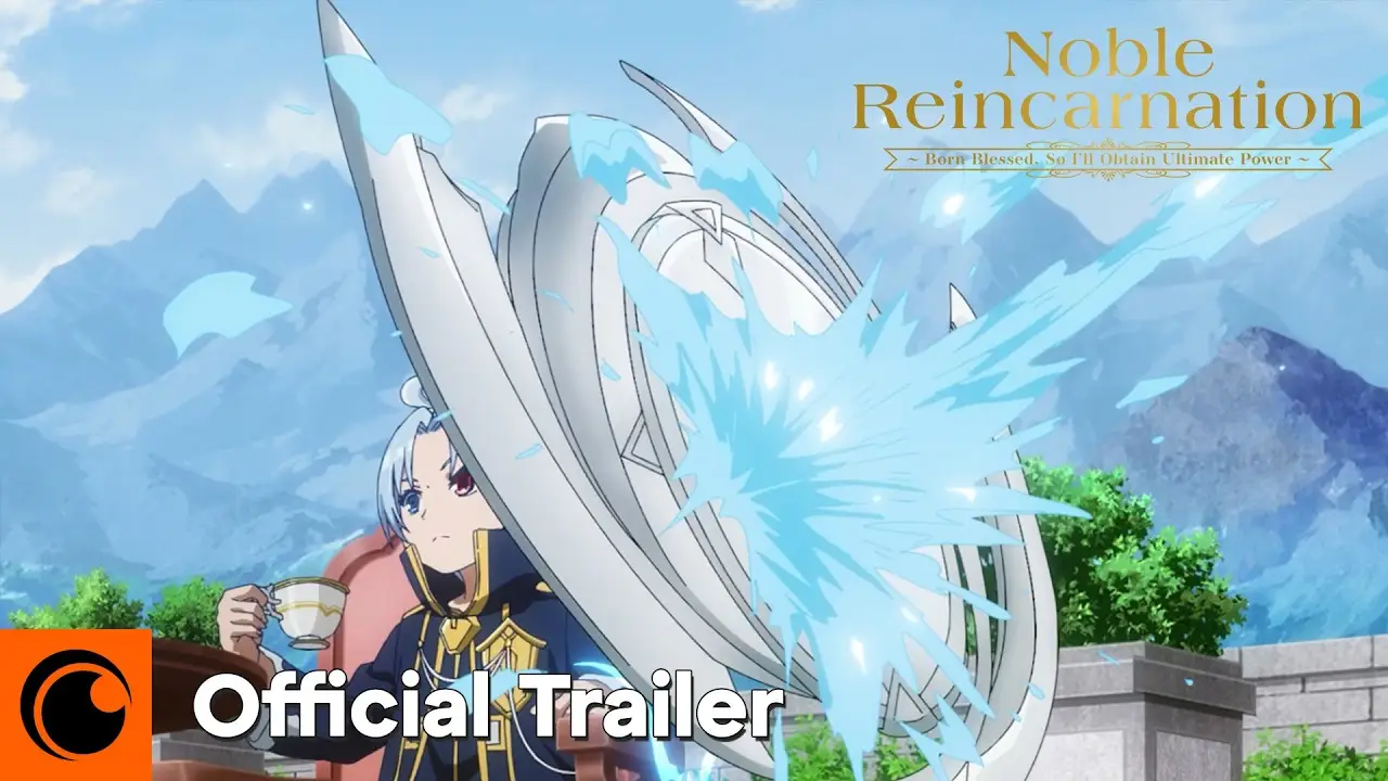 Noble Reincarnation — трейлер