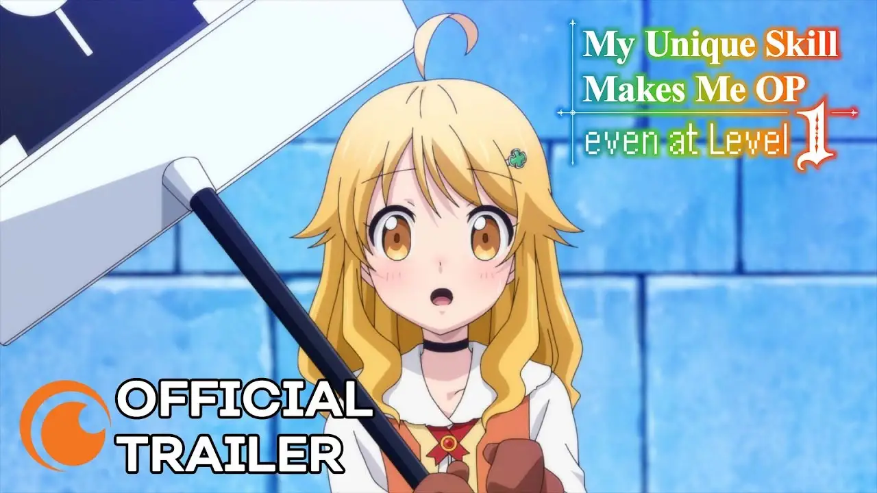My Unique Skill Makes Me OP Even at Level 1 — trailer