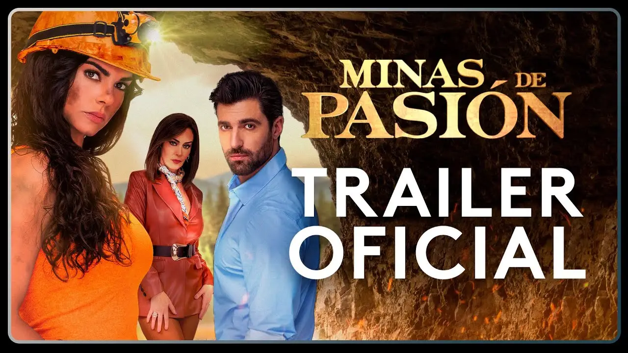 Minas de pasión — трейлер