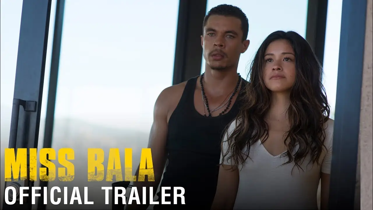 Miss Bala — tráiler