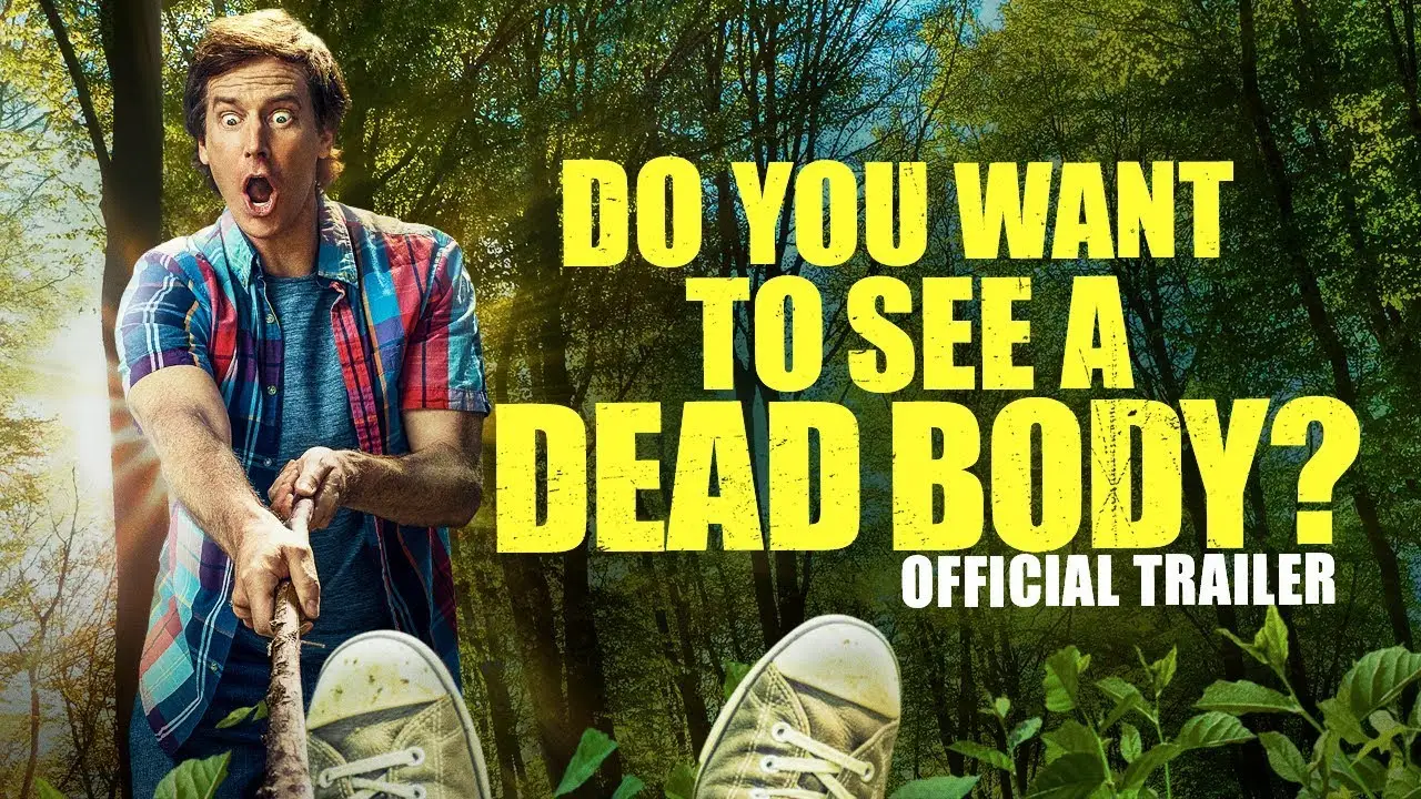 Do You Want To See a Dead Body? — trailer